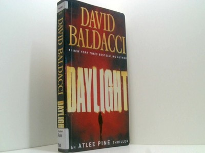 Daylight (An Atlee Pine Thriller, 3) Baldacci, David:
