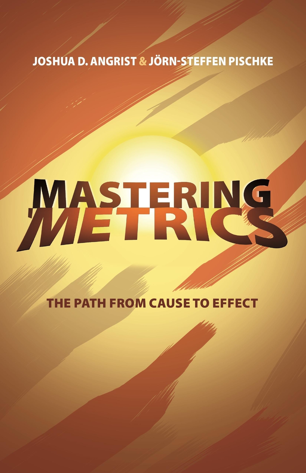 Thumbnail - Mastering Metrics: The Path From Cause To Effect Joshua D. ...