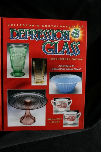 Collector's Encyclopedia of Depression Glass 17th Edition price guide book
