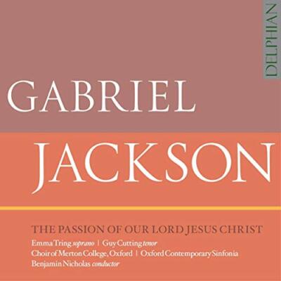 CH OF MERTON COLLEGE - JACKSONPASSION OF OUR LORD JESUS CHRIST [CD]