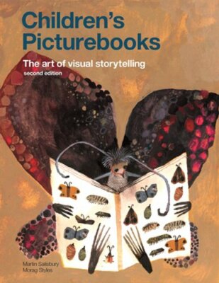Children's Picturebooks: The Art of Visual Storytelling by Martin Salisbury: New