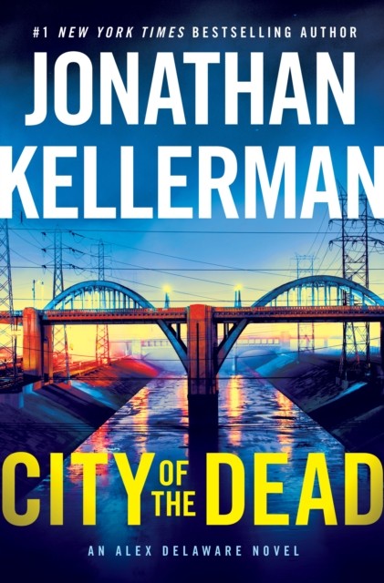 City of the Dead by Jonathan Kellerman (Hardback Book)