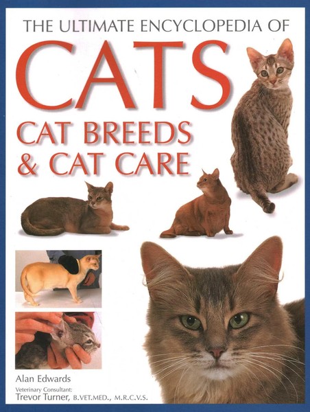 Cats, Cat Breeds & Cat Care, The Ultimate Encyclopedia Of | Alan Edwards | Buch-image
