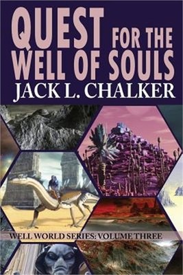 Quest for the Well of Souls (Well World Saga: Volume 3) (Paperback or Softback)