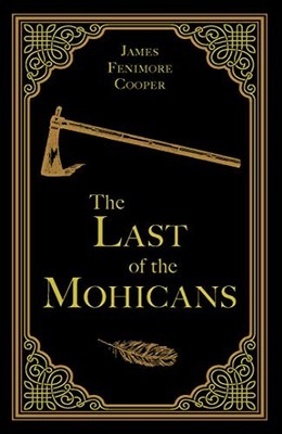 The Last of the Mohicans (Paper Mill Classics) - Paperback - GOOD