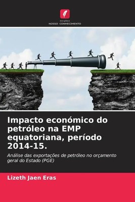 Lizeth Jaen Eras | Impacto económico do petróleo na EMP equatoriana, período...