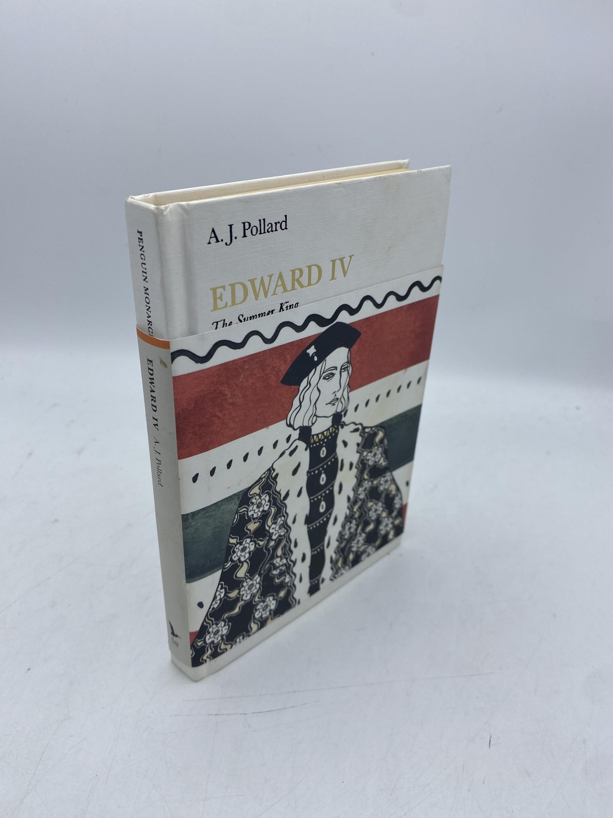 Edward IV the Summer King Pollard, A. J. 9780141978697 Allen Lane First Edition