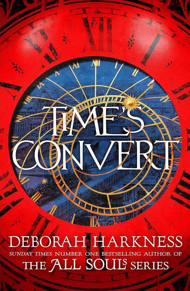 Hachette Dark/Gold Time's Convert (All Souls Series, Book 4) By Deborah Harkness - Fiction - Paperback - Image 5