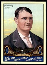 2011 Upper Deck Goodwin Champions Ed Delahanty SP #163