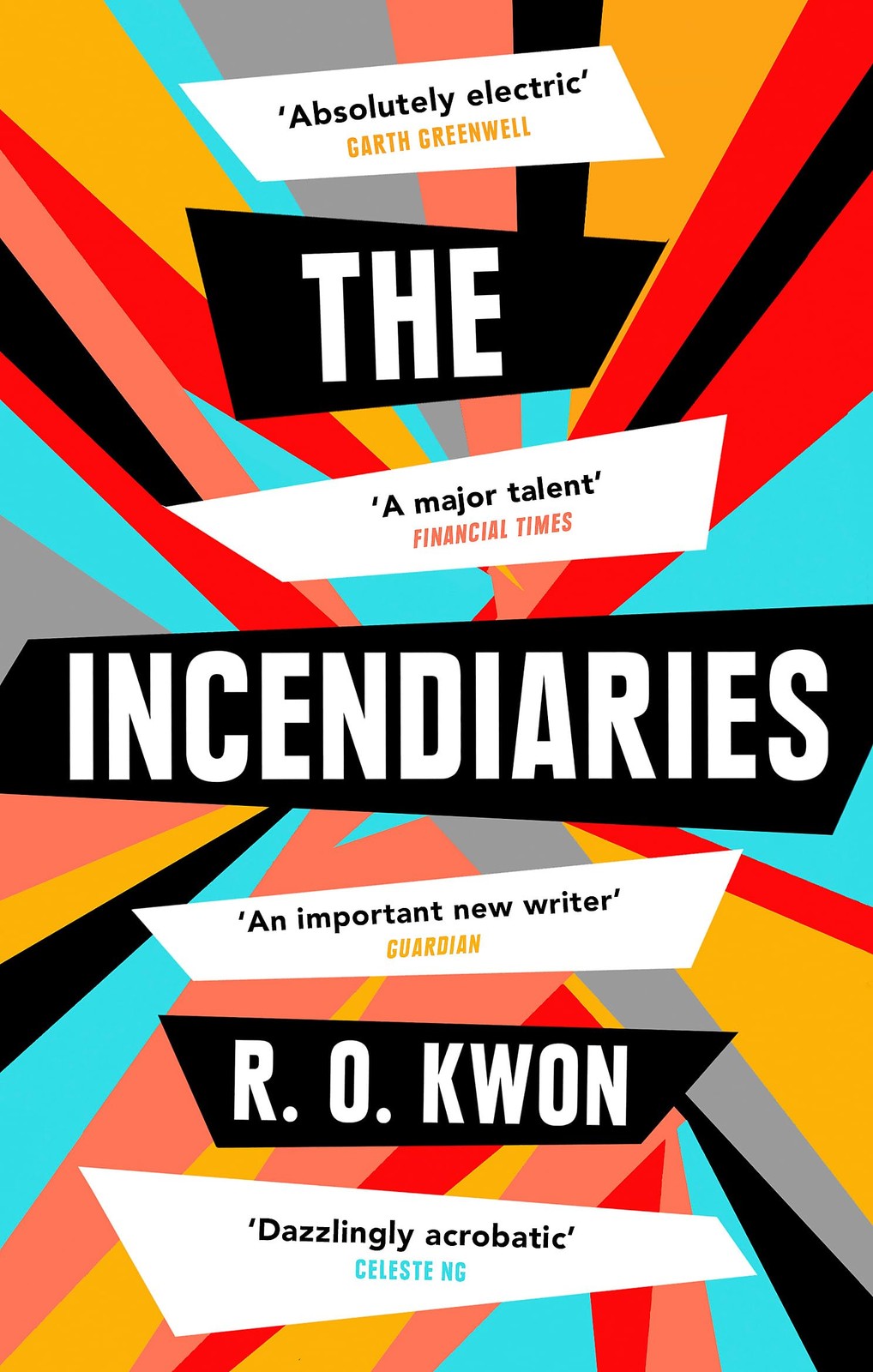 The Incendiaries by R. O. Kwon Paperback Fiction Paperback Novel Virago