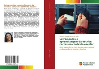 Letramentos E Aprendizagem Da Escrita: Cartas No Contexto Escolar BáRbara OlíMpi