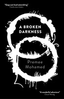 A Broken Darkness | Premee Mohamed | Englisch | Taschenbuch | Beneath The Rising