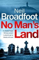 Neil Broadfoot | No Man's Land | Taschenbuch | Englisch (2019) | Connor Fraser