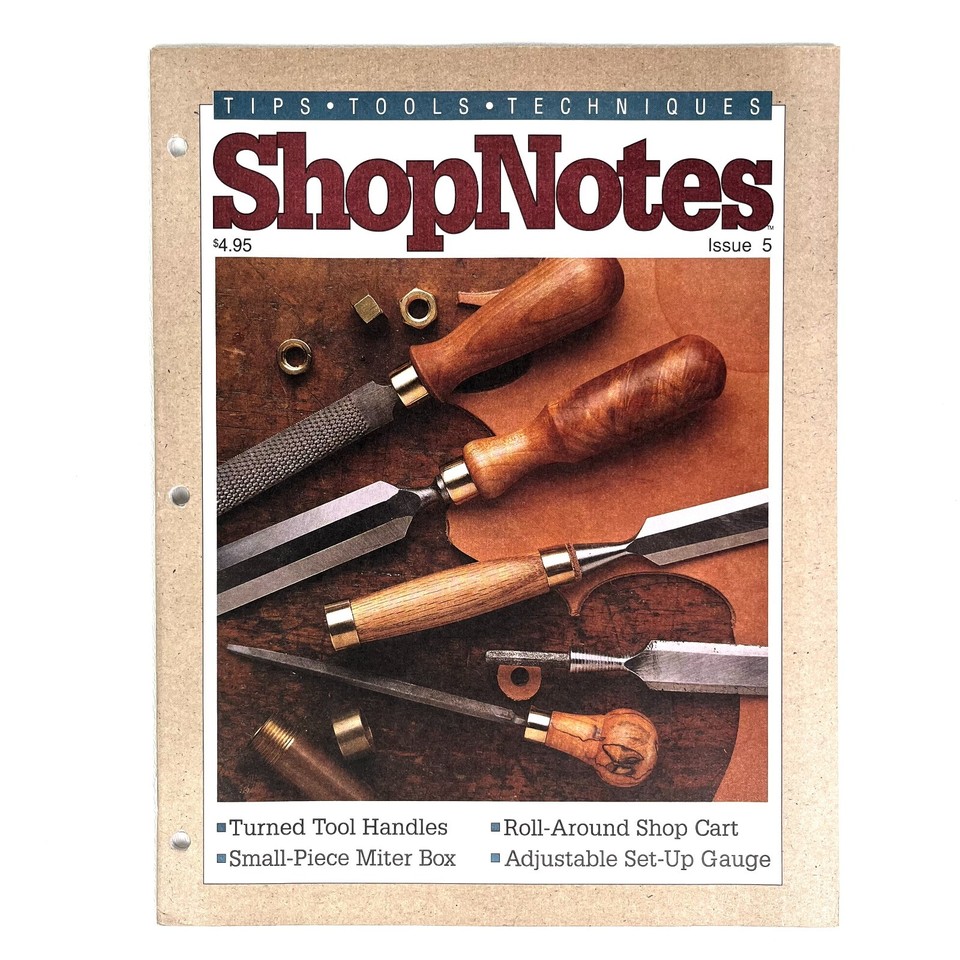 ShopNotes Magazine - CHOOSE YOUR ISSUE - 1992-2014 - BUY MORE TO SAVE ...