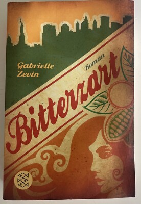 Bitterzart: Roman von  Gabrielle Zevin | Buch | Zustand gut