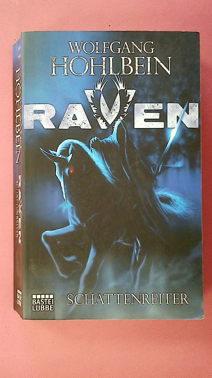 264912 Wolfgang Hohlbein RAVEN - Hohlbein, Wolfgang
