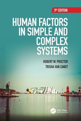 HUMAN FACTORS IN SIMPLE & COMPLEX SYSTEM (Hardback)  (9781482229561)