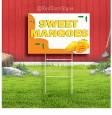 Sweet Mangoes Indoor Outdoor Coroplast Yard Sign