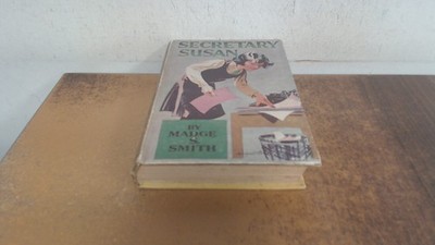 			Secretary Susan, Madge S. Smith, OUP, 1937, Hardcover		