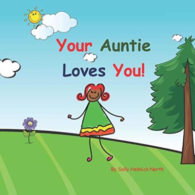 Your Auntie Loves You!: African American, North 9781073529995 Free Shipping-,