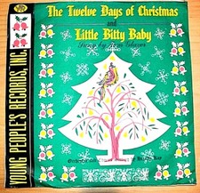 Christmas -"THE TWELVE DAYS OF CHRISTMAS" & "LITTLE BITTY BABY" Children's 78rpm