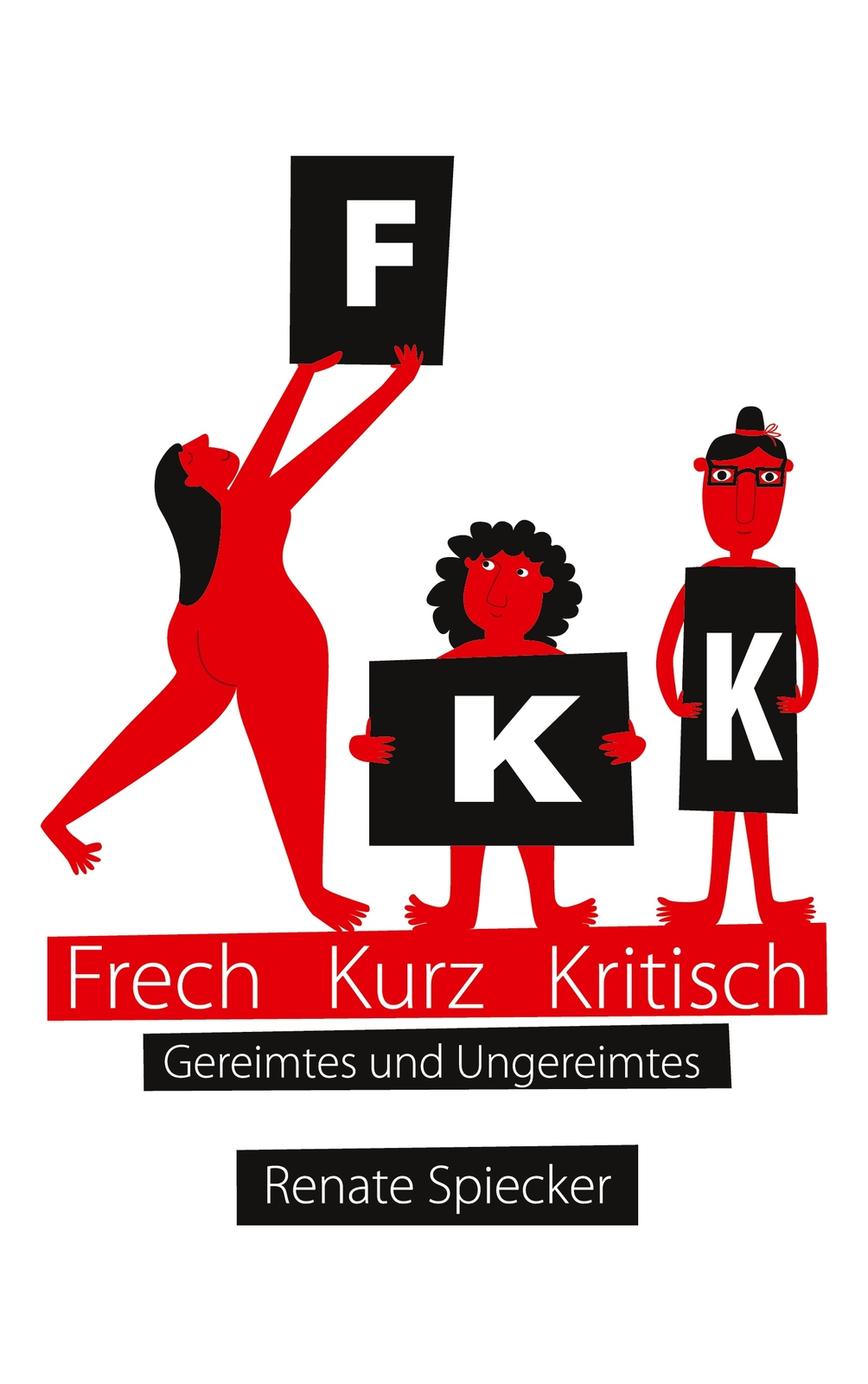 Thumbnail - Fkk - Frech Kurz Kritisch (buch)