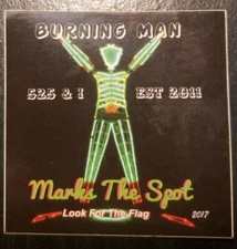 2017 Burning Man Sticker: X Marks The Spot Look For The Flag Window Bumber Decal