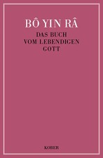 Das Buch vom lebendigen Gott | Bô Yin Râ | Buch | Das Buch vom lebendigen Gott
