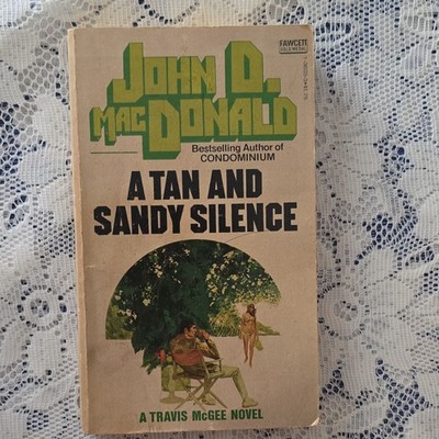John D. MacDonald A Tan and Sandy Silence Travis McGee Paperback Fawcett 1971