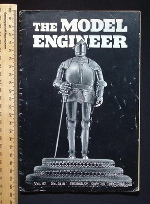 The Model Engineer : Vol. 97 No. 2418, Sept 25, 1947