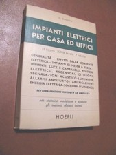 G.BIASUTTI Impianti elettrici per casa e uffici  -135 pg-1981 -Hoepli