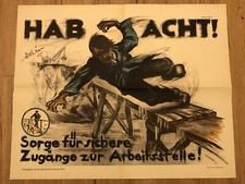 Plakat Bezpieczeństwo pracy Urząd Pracy Rzeszy BEZPIECZNY DOSTĘP DO PRACY