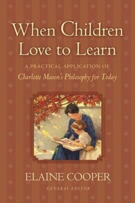 WHEN CHILDREN LOVE TO LEARN by COOPER ELAINE Paperback Self Help Business