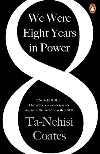 Thumbnail - Ta-nehisi Coates We Were Eight Years In Power (taschenbuch)