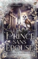 Laurence Chevallier | Le Prince Sans éPouse | Taschenbuch | FranzöSisch (2025)