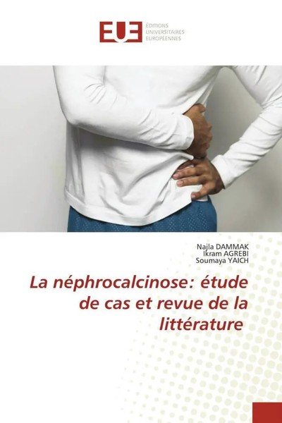 Najla Dammak (U. A.) | La NéPhrocalcinose: éTude De Cas Et Revue De La...-image