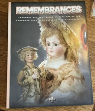 Remembrances: Antique Doll Theriault  s Auction Catalog Full Color