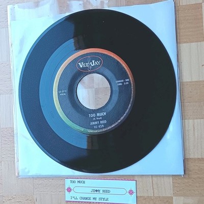 45rpm, Jimmy Reed, Too Much/I'll Change My Style, 1962, EX+