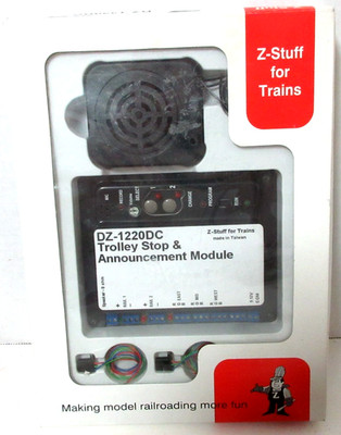 Z- STUFF FOR TRAINS DZ-1220 DC TROLLEY TRANSIT STOP&ANNOUNCMENT MODULE FOR DC PO