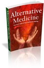 Alternative Medicine: The Ins and Outs of Non‐Traditional Healing (EBook)