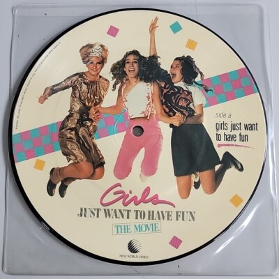 Girls Just Want To Have Fun 45 Picture Disc