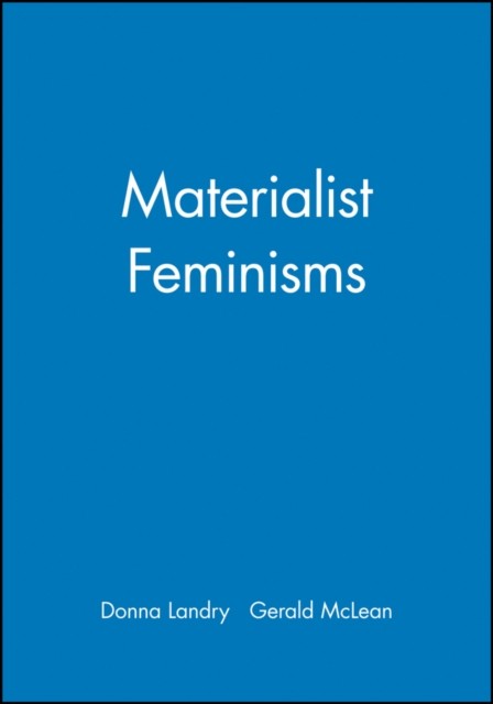 Materialist Feminisms by Donna Landry PAPERBACK 9781557861856