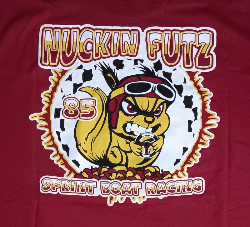 Nuckin Futz Speed Boat Racing t-shirt NEW boating race car nascar hydroplane