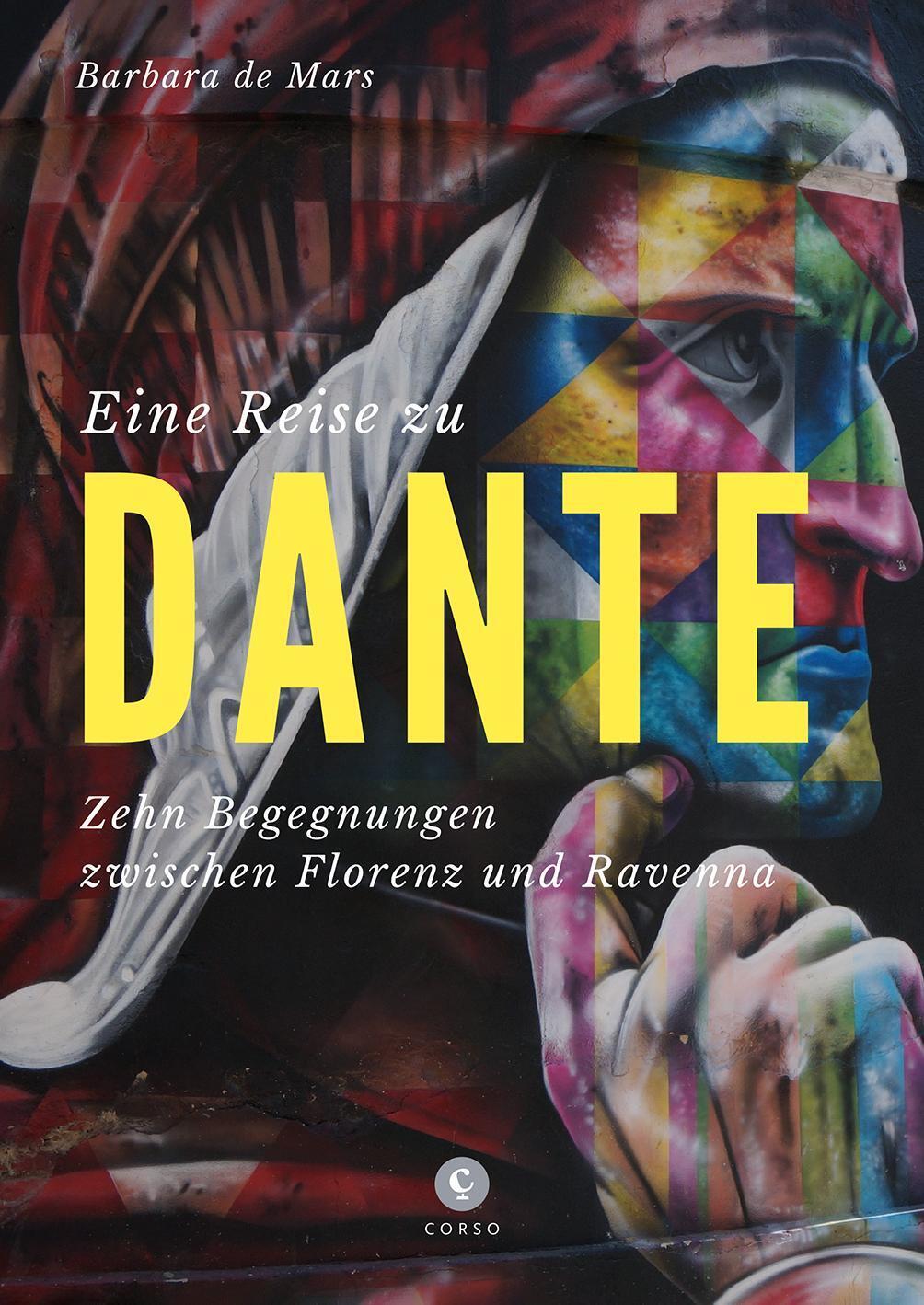 Thumbnail - Eine Reise Zu Dante | Zehn Begegnungen Zwischen Florenz Und Ravenna |