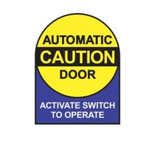 Caution Automatic Door Sticker