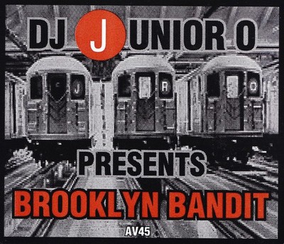 DJ Junior O - Brooklyn Bandit - USA 12'' Vinyl - 1998 - 	AV8 Records