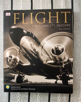 Flight ~ The Complete History by RG Grant ~ Softcover 1st American ...