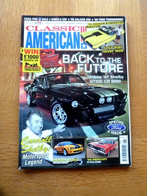 CLASSIC AMERICAN Magazine June 2012 67 Shelby GT500, 69 Mercury, 70 Cougar