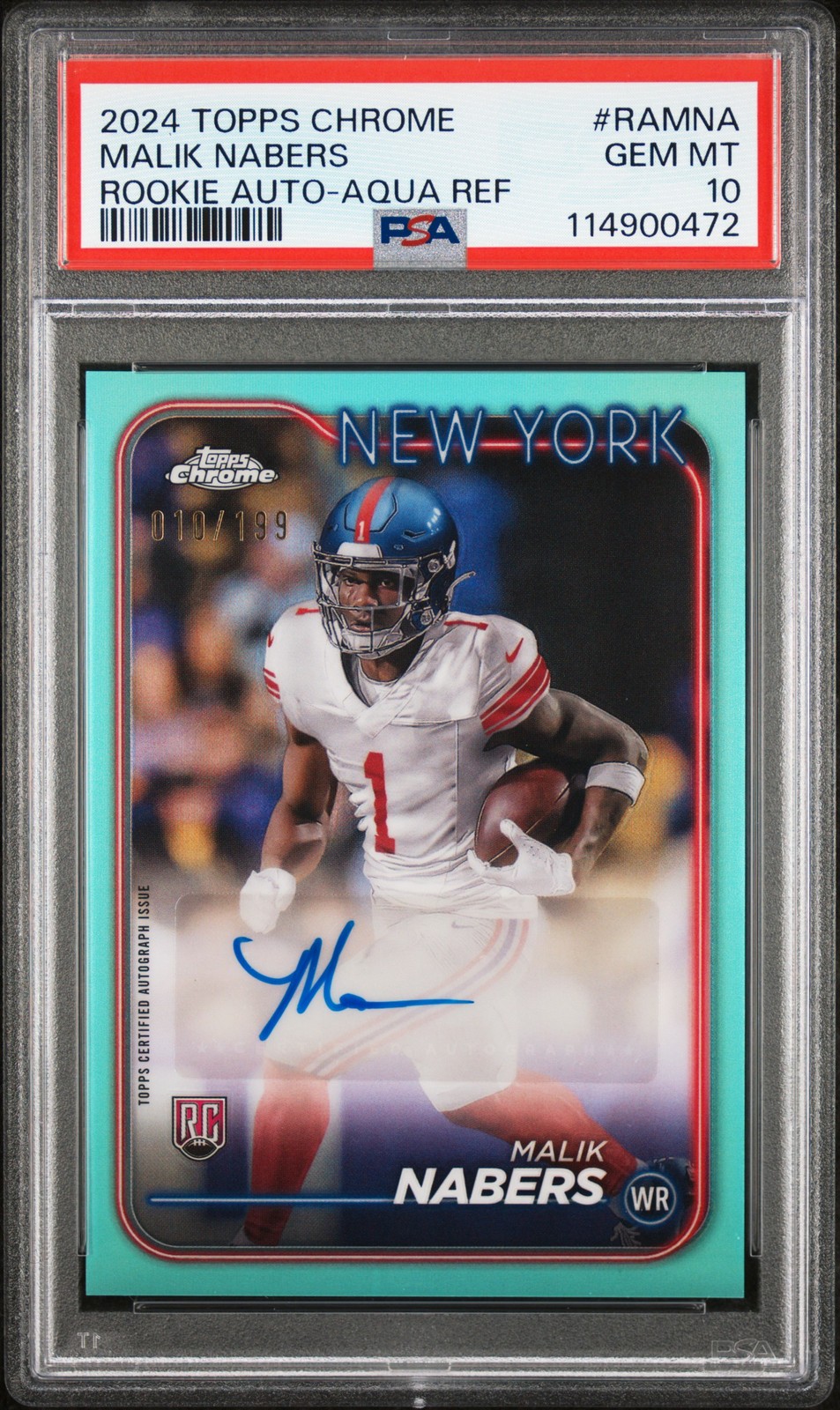 2024 TOPPS CHROME RC AUTO VARIATIONS AQUA REFRACTOR MALIK NABERS 10/199 PSA 10