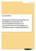 Ein Regionales Wissensmanagement Als Profilbildende MaßNahme Der Unterschiedlich